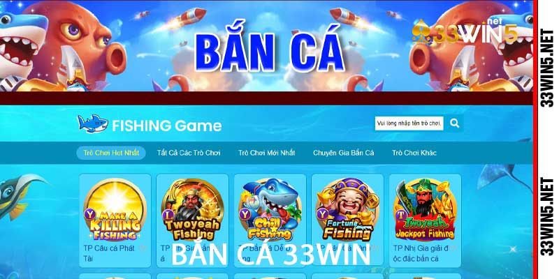 bắn cá 33win